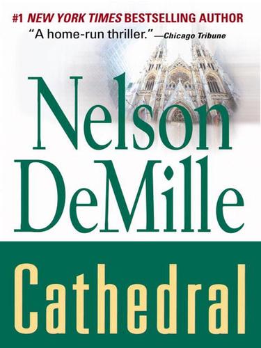 Nelson DeMille: Cathedral (EBook, 2002, Grand Central Publishing)