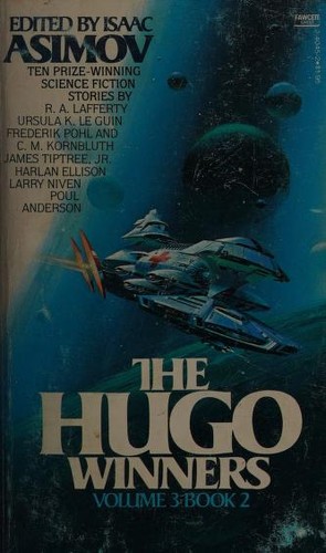 Isaac Asimov: The Hugo Winners (1977, Fawcett Crest)