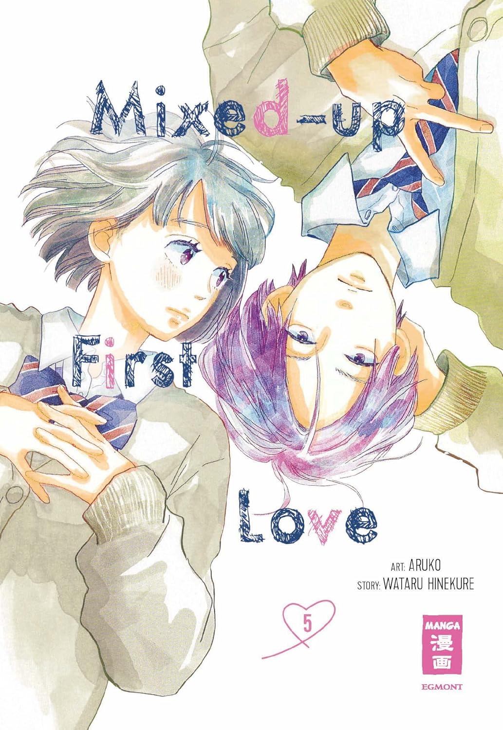 Wataru Hinekure, Aruko: Mixed-up First Love 5 (GraphicNovel, German language, 2023, Egmont Manga)