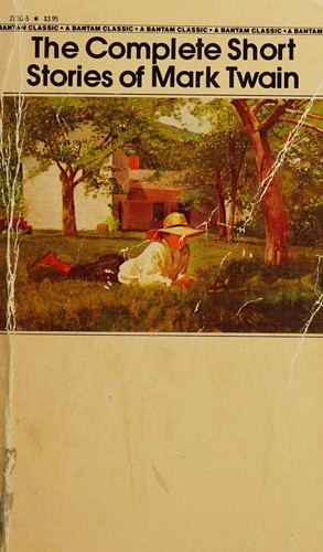 Mark Twain: Complete Short Stories of Mark Twain (Paperback, 1981, Bantam Books)