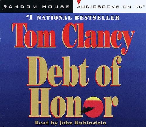 Tom Clancy: Debt of Honor (Tom Clancy) (1999, Random House Audio)
