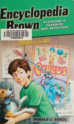 Donald J. Sobol: Encyclopedia Brown solves them all (2015, ABDO/Spotlight, Spotlight)