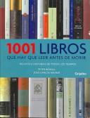 Peter Boxall, j. c. Mainer: 1001 libros que hay que leer antes de morir/ 1001 Books you Must Read Before you Die (Hardcover, Spanish language, Grijalbo)