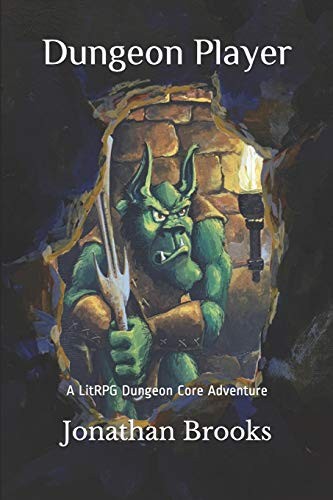 Jonathan Brooks: Dungeon Player (Paperback, Independently published)