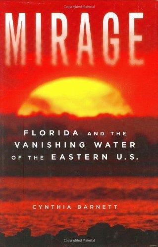 Cynthia Barnett, Cynthia Barnett: Mirage (Hardcover, 2007, University of Michigan Press/Regional)