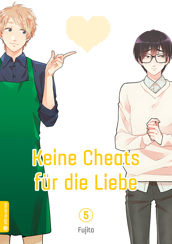 Fujita (藤田): Keine Cheats für die Liebe 05 (GraphicNovel, German language, 2018, altraverse)