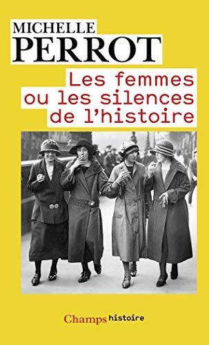 Michelle Perrot: Les Femmes ou les silences de l'Histoire (French language, 2012)