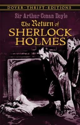 Arthur Conan Doyle: The Return Of Sherlock Holmes (2010, Dover Publications)