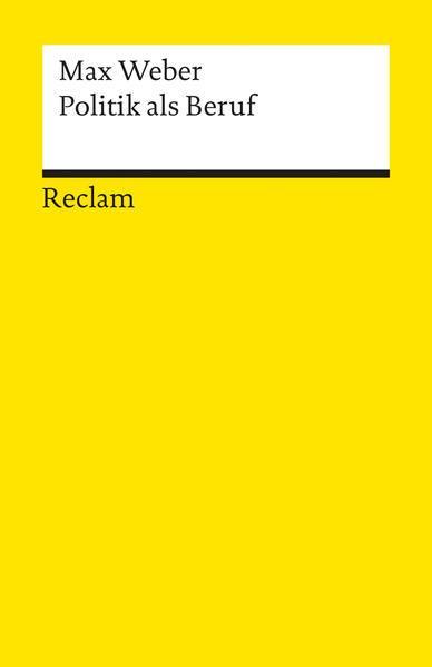 Max Weber: Politik als Beruf (Paperback, German language, 1992, Reclam)