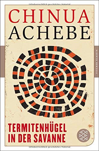 Chinua Achebe: Termitenhügel in der Savanne (Paperback, 2016, FISCHER Taschenbuch)
