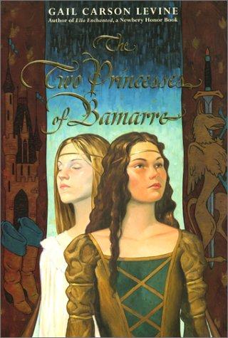 Gail Carson Levine: The two princesses of Bamarre (2001, HarperCollins)