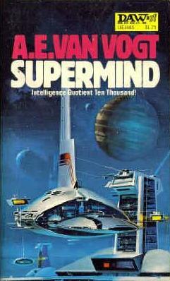 A. E. van Vogt: Supermind (Paperback, 1979, Daw Books)