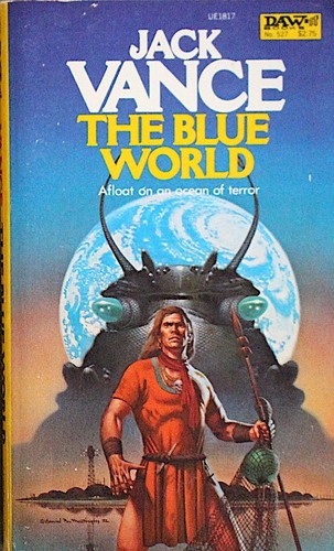 Jack Vance: The Blue World (Paperback, 1983, DAW)
