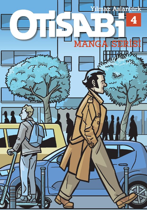 Yılmaz Aslantürk: Otisabi - Manga Serisi 4 (Paperback, Turkish language, Komikşeyler)