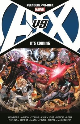 Brian Michael Bendis: Its Coming
            
                Avengers vs XMen (2012, Marvel Comics)