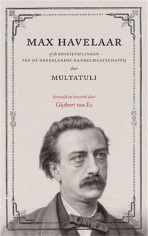 Eduard Douwes Dekker: Max Havelaar (Paperback, 2013, NW A'DAM nrc boeken)