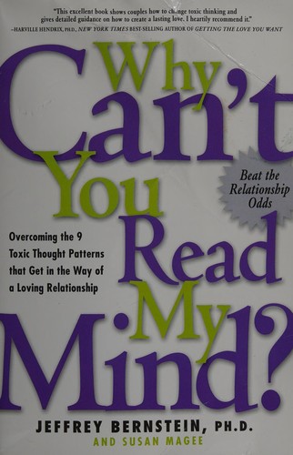 Jeffrey Bernstein: Why can't you read my mind? (2004, Marlowe, Distributed by Publishers Group West)