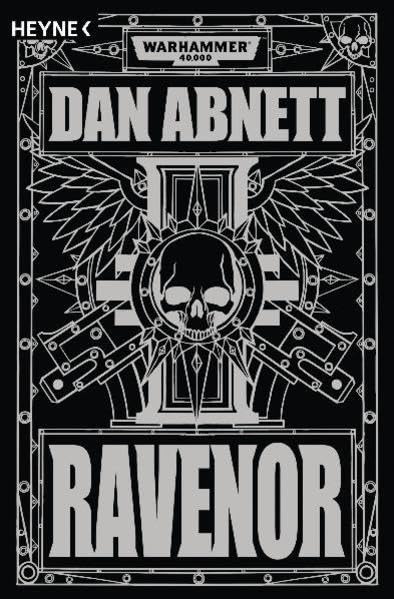 Dan Abnett: Ravenor (Paperback, Deutsch language, 2010, Heyne)