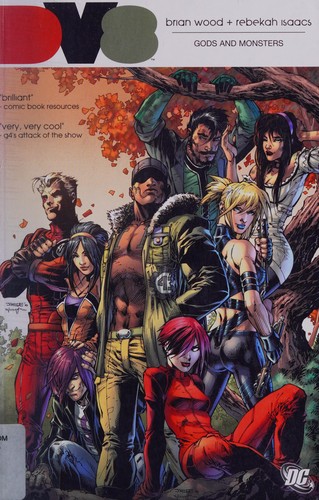 Brian Wood: DV8 (2011, DC Comics)
