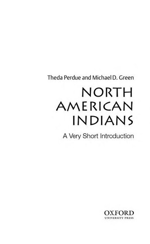 Theda Perdue: North American Indians (2010, Oxford Univ. Pr.)