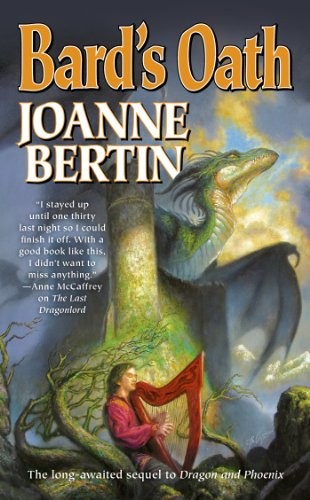 Joanne Bertin: Bard's Oath (Paperback, 2013, Tor Fantasy, Tor Books)