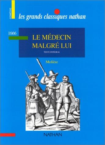 Le Médecin malgré lui (1991, Nathan)