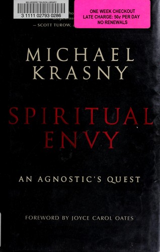 Michael Krasny: Spiritual envy (2010, New World Library)