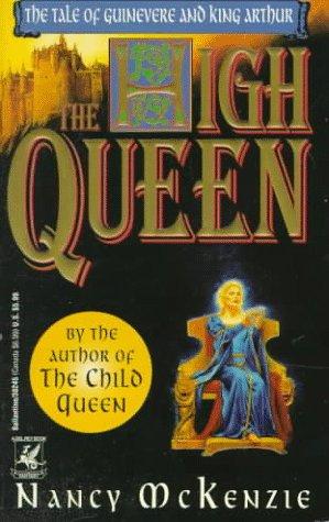 Nancy Mckenzie: High Queen (Paperback, 1995, Del Rey)