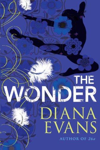 Diana Evans: The Wonder (Hardcover, Bond Street Books)