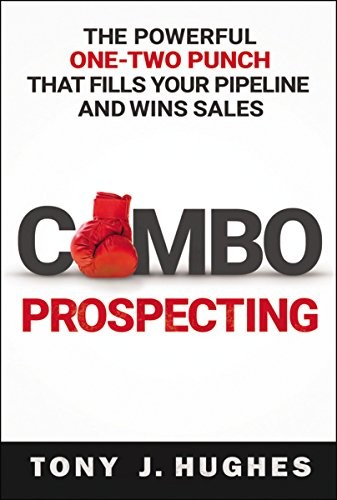 Tony Hughes: Combo Prospecting (Paperback, 2018, AMACOM)