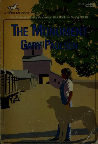 Gary Paulsen: Monument (Bantam Doubleday Dell Publishing Group)