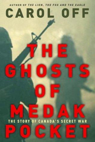 Carol Off: The Ghosts of Medak Pocket  (Hardcover, Random House)