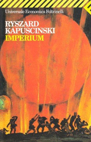 Ryszard Kapuściński: Imperium (Italian language, 2007)