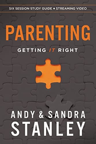Andy Stanley, Sandra Stanley: Parenting Study Guide Plus Streaming Video (2023, HarperChristian Resources, HarperCollins Christian Pub.)