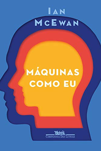 _, Ian McEwan (duplicate): Maquinas Como Eu (Paperback, Companhia das Letras)