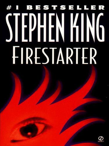 Stephen King: Firestarter (EBook, 2009, Penguin USA, Inc.)