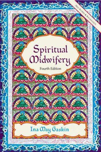 Ina May Gaskin: Spiritual Midwifery (2002)