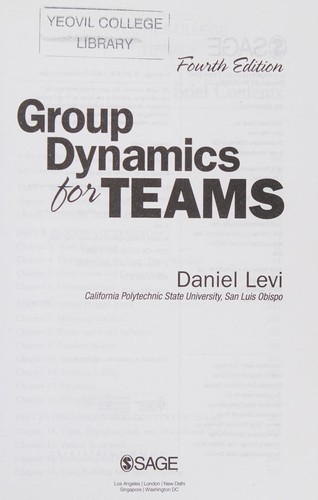 Daniel Levi: Group Dynamics for Teams (2013, SAGE Publications, Incorporated, SAGE)