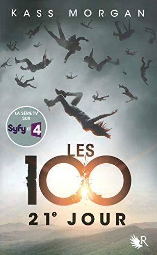 Kass Morgan: 21e jour (French language, 2014, Éditions Robert Laffont)