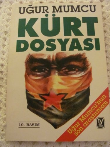 Uğur Mumcu: Kürt dosyası (Turkish language, 1993, Tekin Yayınevi, Tekin Yayinevi)