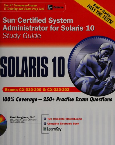 Paul Sanghera: Sun certified system administrator for Solaris 10 study guide (2006, McGraw-Hill/Osborne)