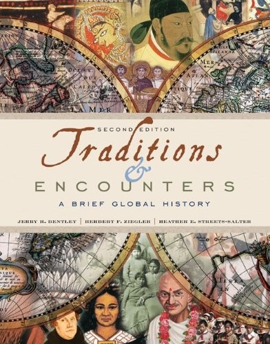 Jerry H. Bentley: Traditions & encounters (Paperback, 2010, McGraw-Hill Higher Education, McGraw-Hill Humanities/Social Sciences/Languages)