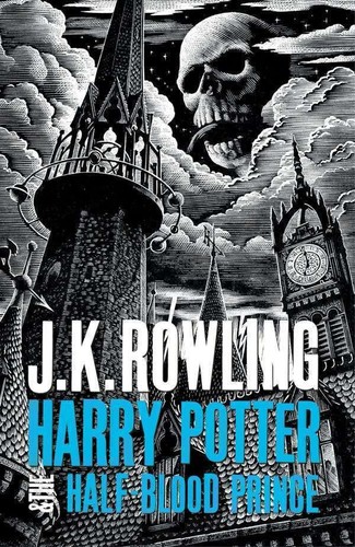 J.K. Rowling, Mary GrandPré: Harry Potter & the Half-Blood Prince (Hardcover, 2015, Bloomsbury)