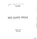 Cacaso: Não quero prosa (Portuguese language, 1997, Editora UFRJ, Editora da UNICAMP)