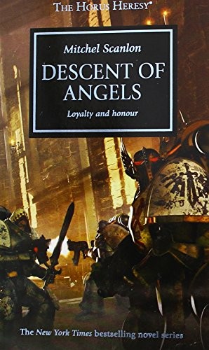 Mitchel Scanlon: Descent of Angels (2014, Black Library, The, Black Industries)