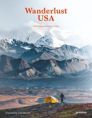 Gestalten, Cam Honan: Wanderlust USA (2019, Die Gestalten Verlag)