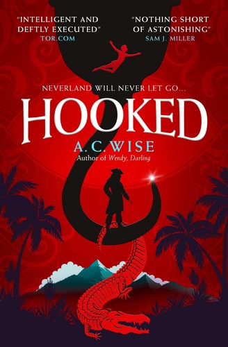 A. C. Wise: Hooked (2022, Titan Books Limited)