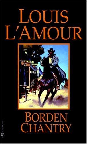 Louis L'Amour: Borden Chantry (Paperback, 1995, Bantam)