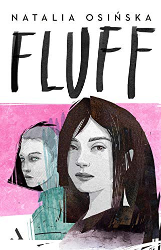 Natalia Osinska: Fluff (Hardcover, Agora)