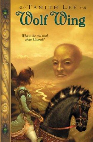 Tanith Lee: Wolf Wing (2004, Puffin)
